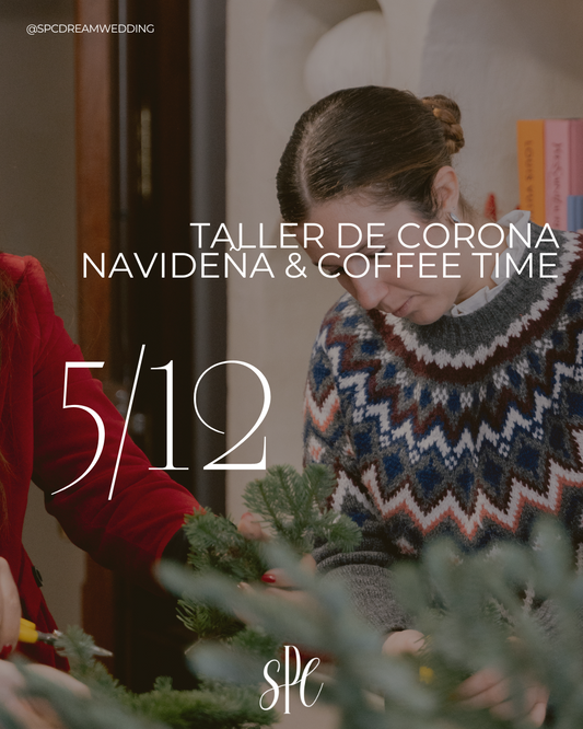 5/12 TALLER DE CORONAS NAVIDEÑAS NATURALES & COFFEE TIME